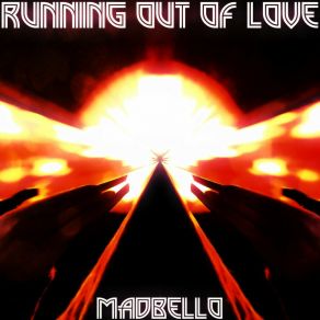 Running Out Of Love album cover
