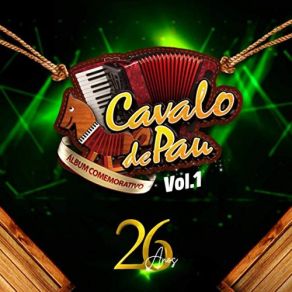 Cavalo De Pau 26 Anos, Vol. 1 album cover