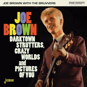 Darktown Strutters, Crazy Worlds And Pictures Of You album cover