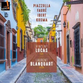 Vincent Lucas Et Laurent Blanquart (Arr. For Flute And Guitar) album cover