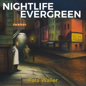 Nightlife Evergreen album cover