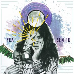 Pra Sentir album cover