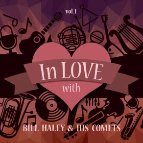 In Love With Bill Haley & His Comets, Vol. 1 album cover