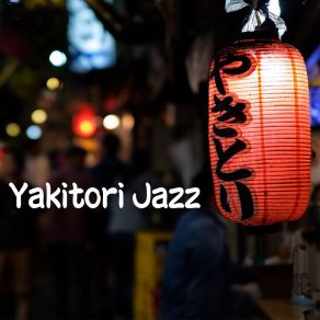 Yakitori Jazz album cover