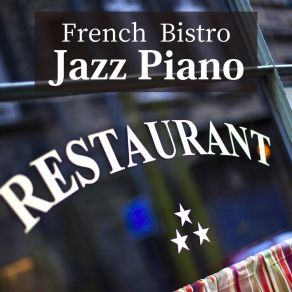 French Bistro Jazz Piano album cover