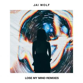 Lose My Mind Remixes album cover