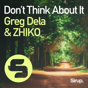 Don't Think About It album cover