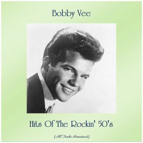 Hits Of The Rockin' 50's (All Tracks Remastered) album cover