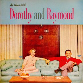 At Home With Dorothy And Raymond (Remastered) album cover