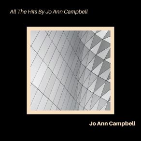 All The Hits By Jo Ann Campbell album cover