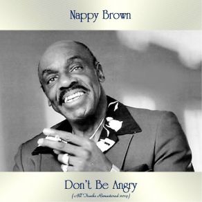 Don't Be Angry (All Tracks Remastered 2019) album cover