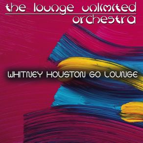 Whitney Houston Go Lounge album cover