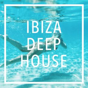 Ibiza Deep House album cover
