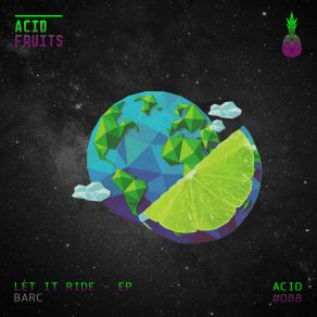 Let It Ride EP (Original Mix) album cover