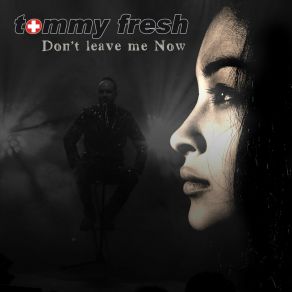 Don't Leave Me Now album cover