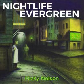 Nightlife Evergreen album cover