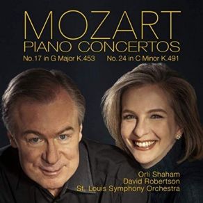 Mozart - Piano Concertos Nos. 17 And 24 - Orli Shaham, David Robertson album cover