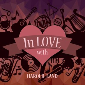 In Love With Harold Land album cover