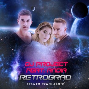 Retrograd (Szanto Denis Remix) album cover