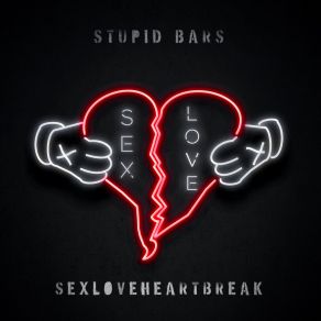 Sexloveheartbreak album cover