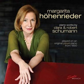 Piano Works By Clara And Robert Schumann - Margarita Hohenrieder album cover
