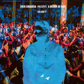 A Decade Of Rave - Volume 2 album cover