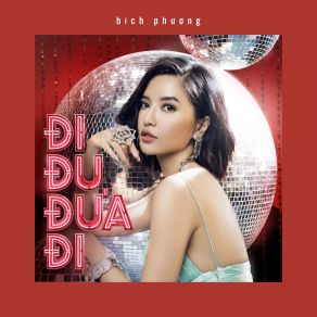 Đi Đu Đưa Đi album cover