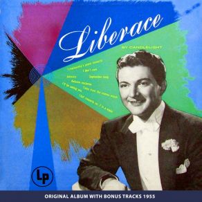 Liberace By Candelight (10 " Album Of 1953 Plus Bonus Tracks) album cover