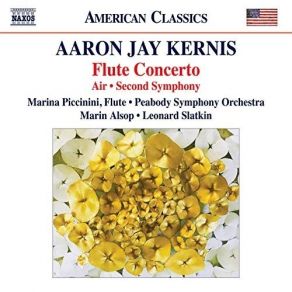 Kernis - Flute Concerto, Air, Second Symphony - Marin Alsop album cover