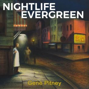 Nightlife Evergreen album cover