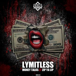 Money Talk's / Zip Ya Lip album cover