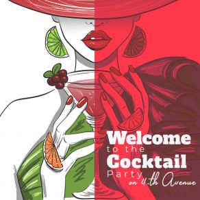 Welcome To The Cocktail Party On 4-Th Avenue album cover