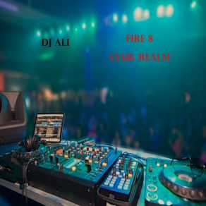 Fire 8: Club Realm album cover