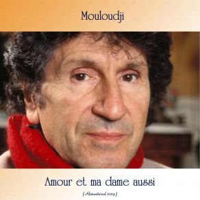 Amour Et Ma Dame Aussi (Remastered 2019) album cover