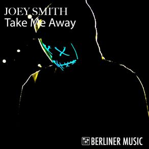 Take Me Away (Original Mix) album cover