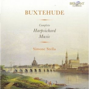 Buxtehude Dieterich - Complete Harpsichord Music - Simone Stella album cover