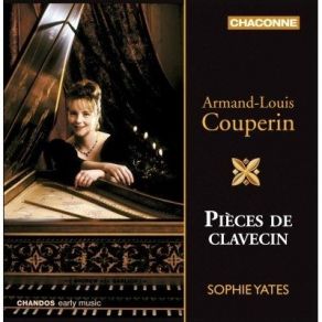 Armand-Louis Couperin - Pieces De Clavecin - Sophie Yates album cover