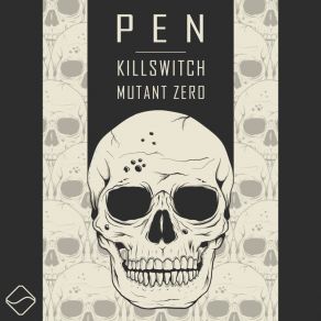 Killswitch / Mutant Zero album cover