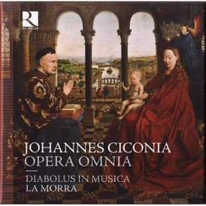Ciconia - Opera Omnia album cover