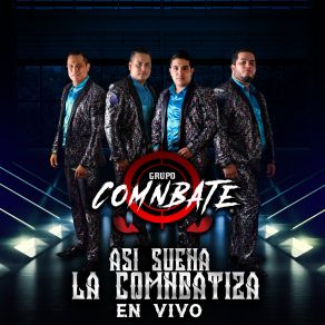 Asi Suena La Comnbatiza (En Vivo) album cover