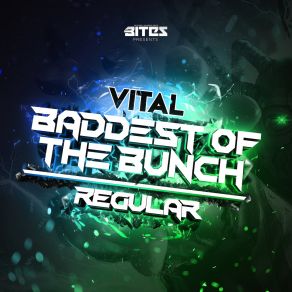 Baddest Of The Bunch (Maxi-Single) album cover