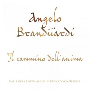 Il Cammino Dell'anima (Dall'opera Originale Di Hildegard Von Biden) album cover