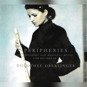 Peripheries: Contemporary And Medieval Music For The Recorder album cover