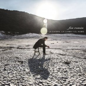 La Chispa, La Llama Y El Humo album cover