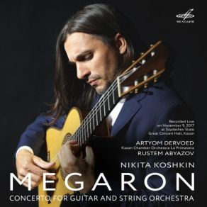 Koshkin: Concerto For Guitar And Strings " Megaron " (Live) album cover