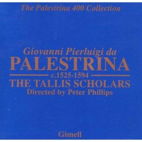 The Palestrina 400 Collection - The Tallis Scholars album cover