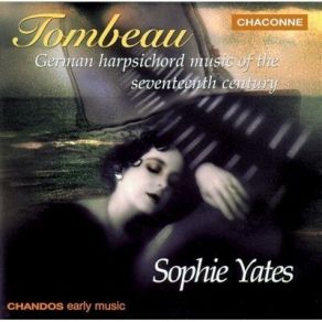 Tombeau: German Harpsichord Music Of The Seventeenth Century album cover