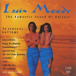 Latin Moods: The Romantic Sound Of Guitars (CD2) album cover