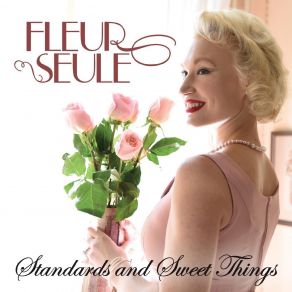 Standards And Sweet Things album cover