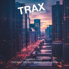 Chicago Mid Deep House Music Vol. 1 album cover